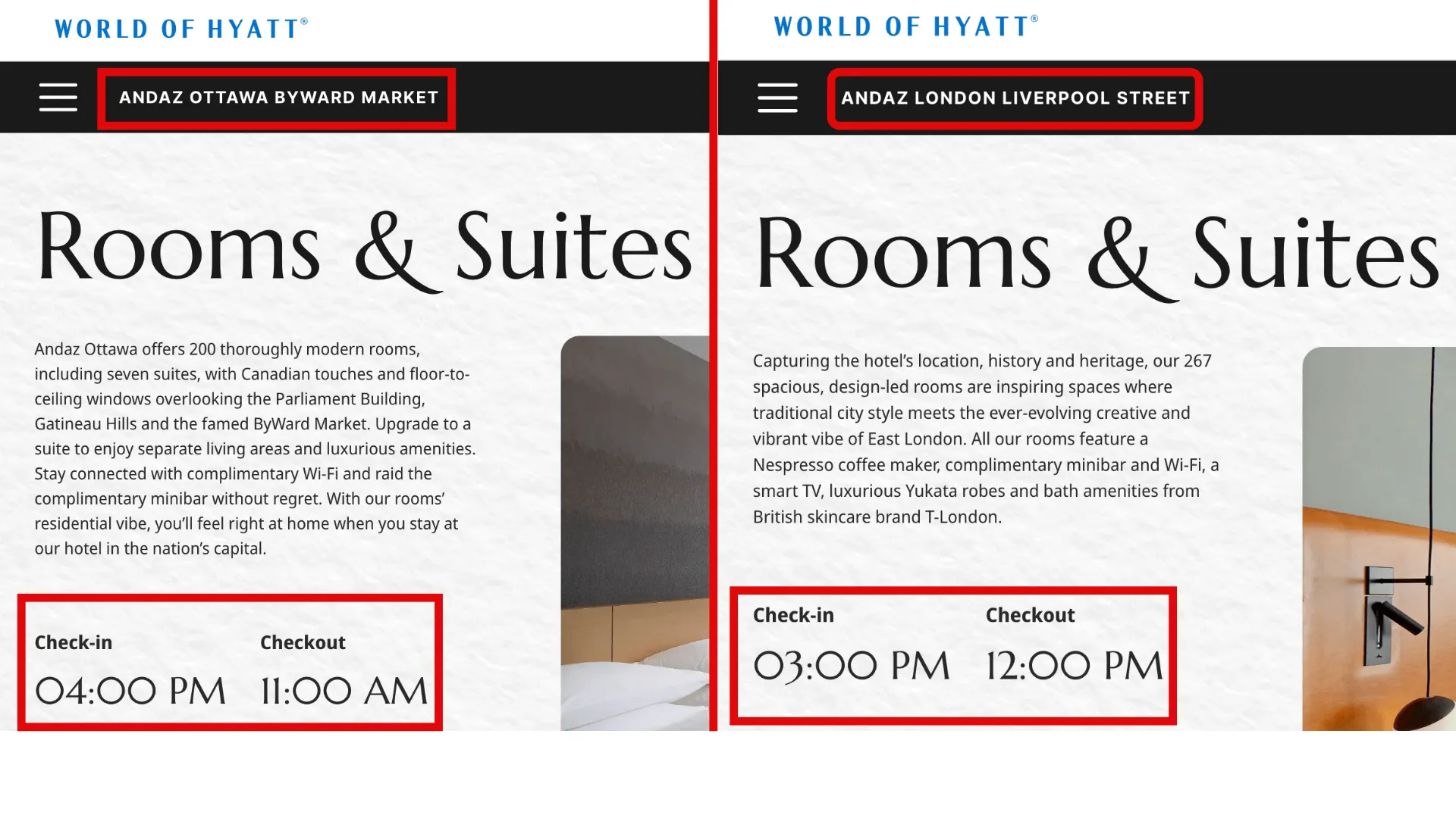Andaz hotel chain check-in and checkout times: Ottawa Byward Market 4:00 PM / 11:00 AM, London Liverpool Street 3:00 PM / 12:00 PM