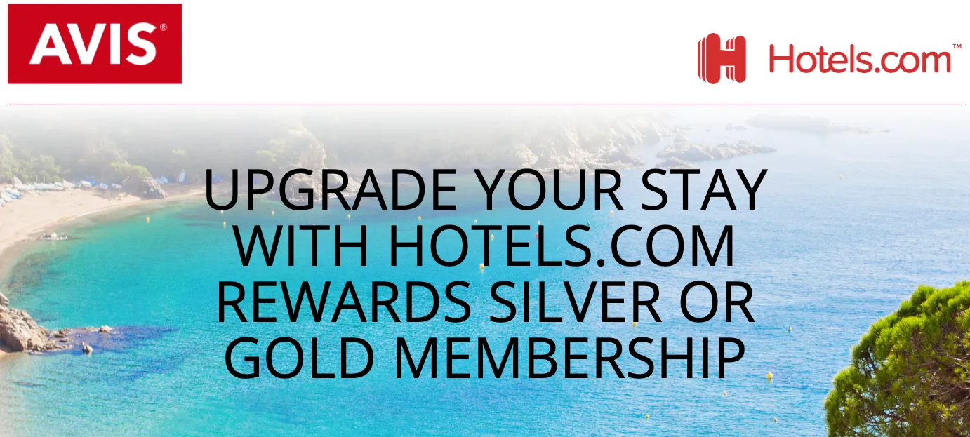Avis and Hotels.com promotional banner featuring turquoise Mediterranean coastline with text about rewards membership upgrades