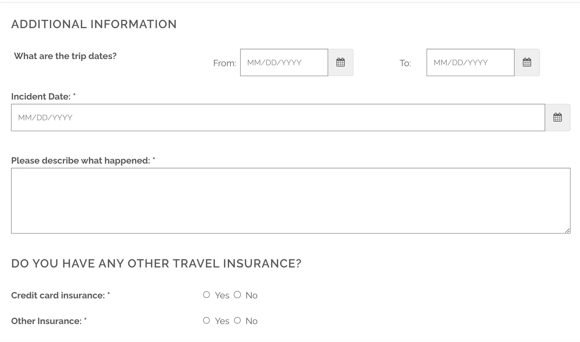 Travel insurance claim form with trip dates, incident date, and description fields, plus questions about credit card and other insurance coverage.