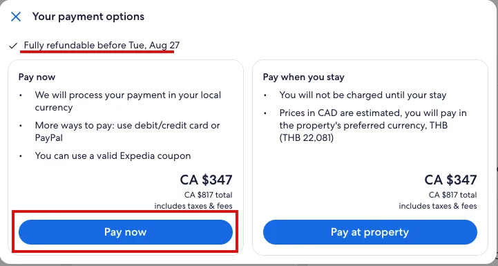Expedia hotel payment options screen showing pay now vs. pay at property for CA $347 booking