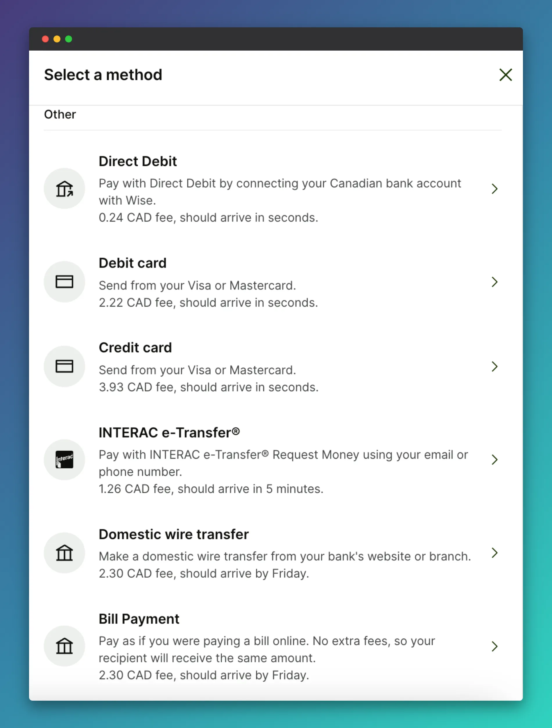 Wise payment method selection screen showing Direct Debit, Debit card, Credit card, INTERAC e-Transfer, Domestic wire transfer, and Bill Payment options with CAD fees